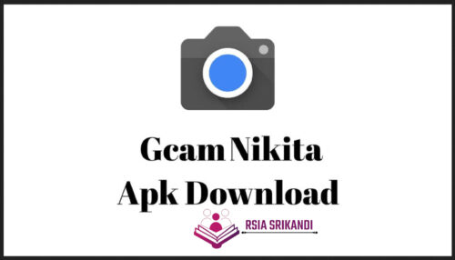 Akses-Pengunduhan-Link-Dengan-Download-Dari-Gcam-Nikita-Apk-Support-All-Ponsel-Android